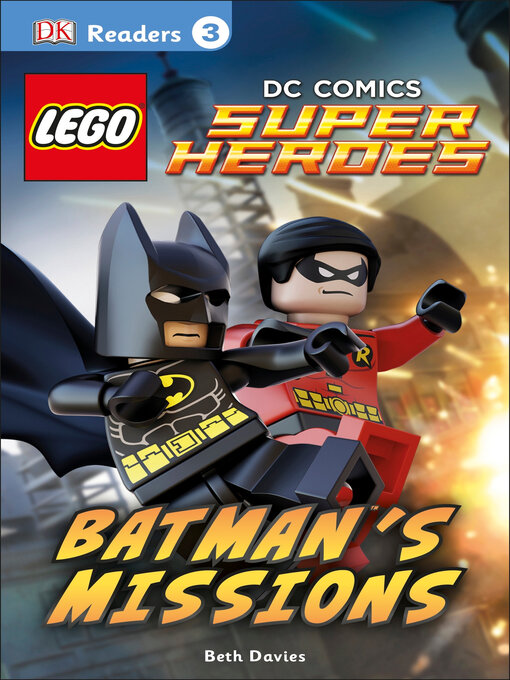 Title details for LEGO® DC Comics Super Heroes: Batman's Missions by DK - Wait list